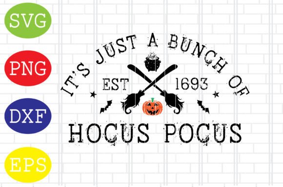 Download It's Just a Bunch of Hocus Pocus Svg Dxf - Svg Collection