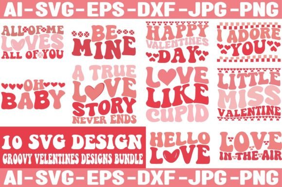 Download 10 VALENTINES GROOVY SVG DESIGNS BUNDLE. - Svg Collection