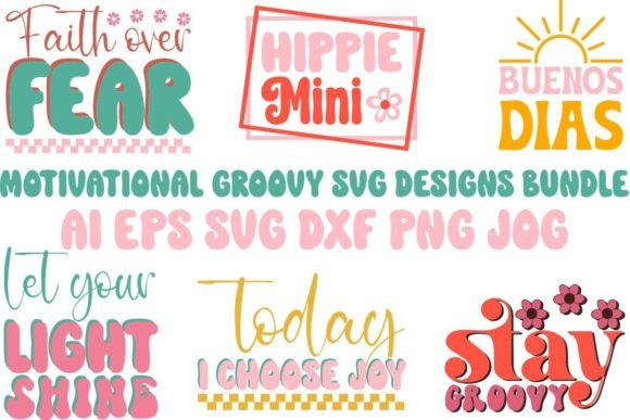 Download Motivational Groovy SVG Designs Bundle - Svg Collection